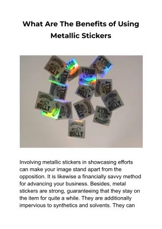 what are the benefits of using metallic stickers