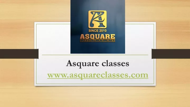 asquare classes www asquareclasses com