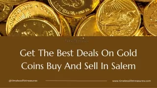 Get The Best Deals On Gold Coins Buy And Sell In Salem