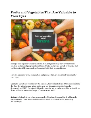 fruits and vegetables that are valuable to your