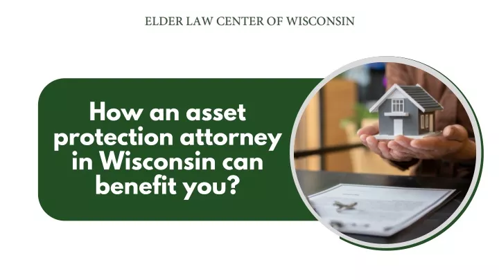 how an asset protection attorney in wisconsin
