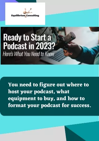 Ready to start a Podcast in 2023 | Equilibrium Consulting