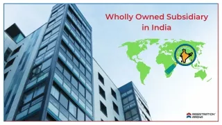 Wholly Owned Subsidiary in India