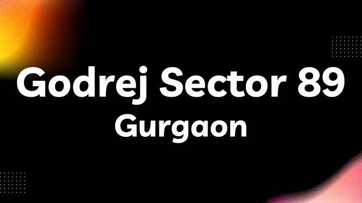 godrej sector 89 gurgaon