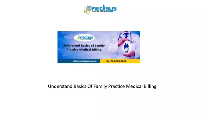 understand basics of family practice medical