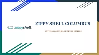 Zippy Shell Columbus