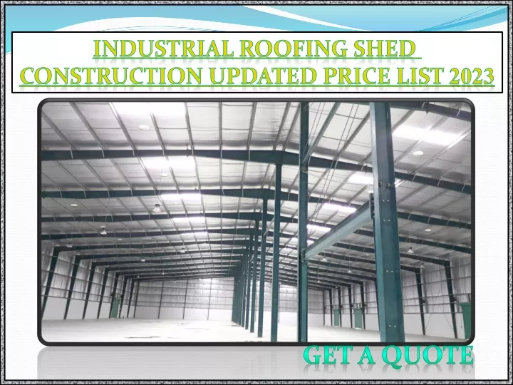 industrial roofing shed construction updated