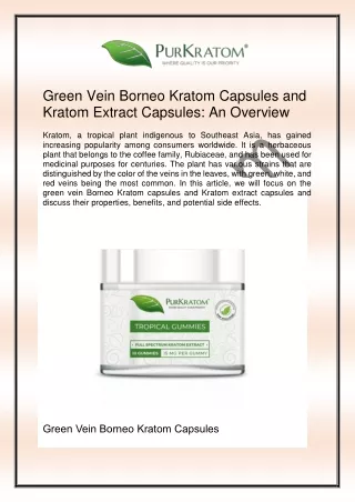 Green Vein Borneo Kratom Capsules and Kratom Extract Capsules
