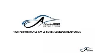 HIGH-PERFORMANCE GM LS-SERIES CYLINDER HEAD GUIDE
