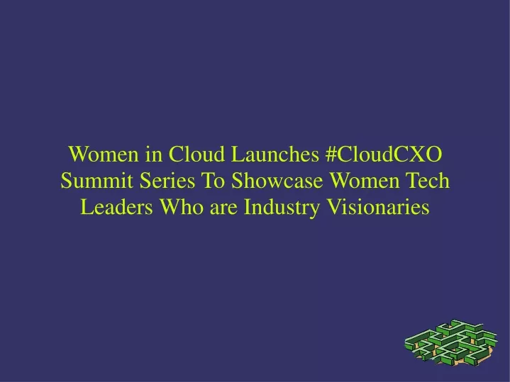 women in cloud launches cloudcxo summit series