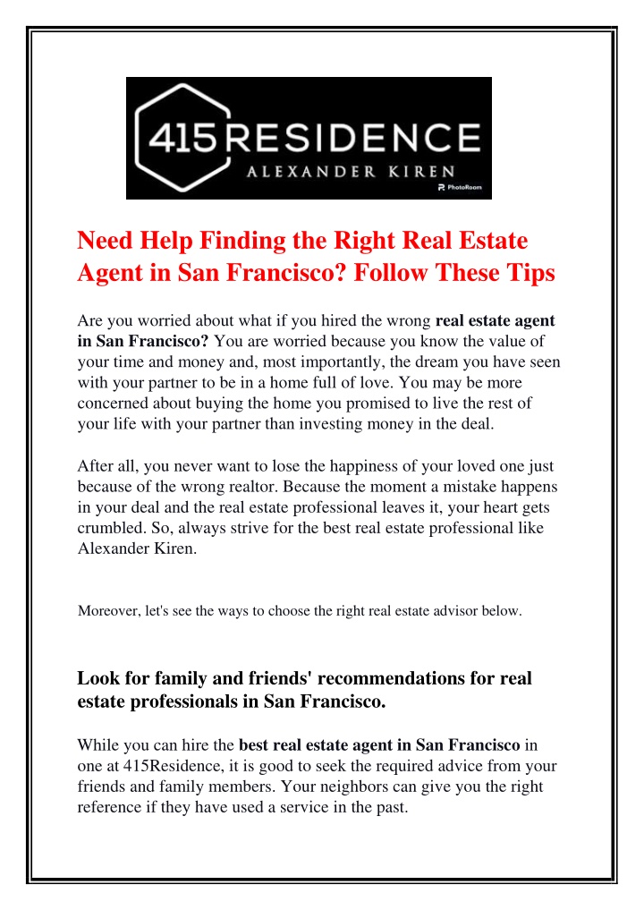 need help finding the right real estate agent