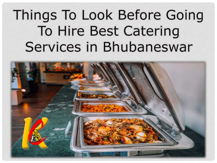 things to look before going to hire best catering