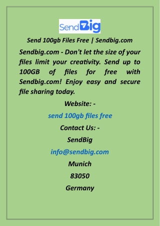 Send 100gb Files Free  Sendbig