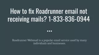 1-833-836-0944 How to fix Roadrunner email not receiving mails?