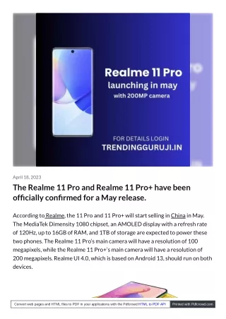 The realme 11 Pro and realme 11 Pro  have been officially confirmed for a May