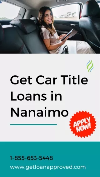 How can I get Car Title Loans in Nanaimo? Call 1-855-653-5448