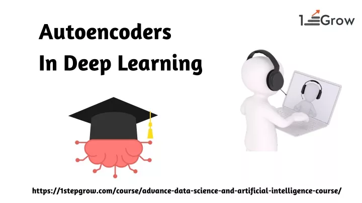 PPT - Autoencoders In Deep Learning PowerPoint Presentation, Free ...