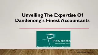 Unveiling the Expertise of Dandenong's Finest Accountants