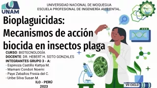 BIOPLAGUICIDAS MECANISMOS DE ACCIÓN BIOCIDA EN INSECTOS PLAGA - GRUPO 3A