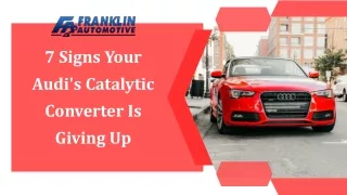 7 Signs Your Audi's Catalytic Converter Is Giving Up