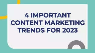 4 Important Content Marketing Trends for 2023 - Outency