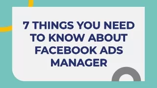 7 things you need to know about Facebook Ads Manager - Outency