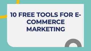 10 Free Tools for E-commerce Marketing - Outency