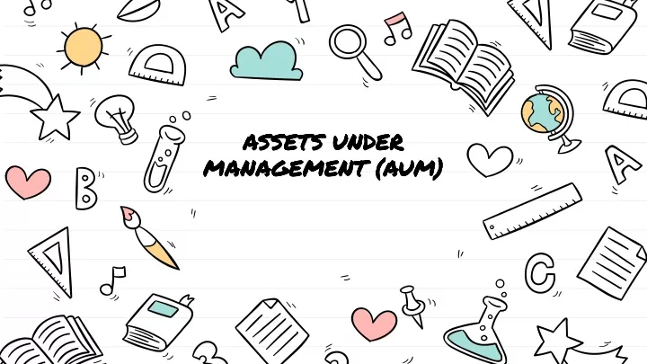 assets under management aum management
