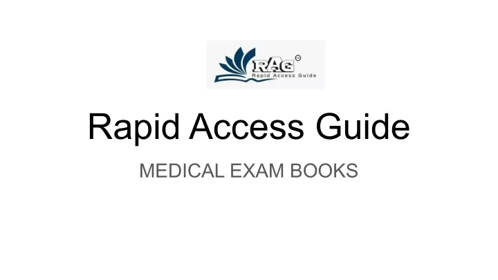 rapid access guide