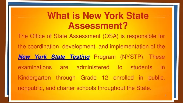 what is new york state assessment