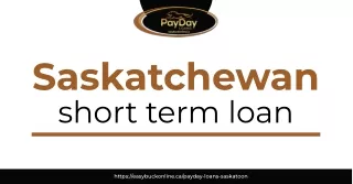 Saskatchewan short term loan
