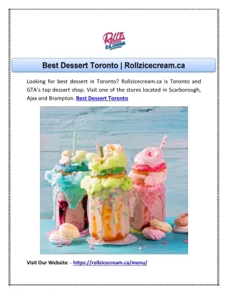 Best Dessert Toronto | Rollzicecream.ca