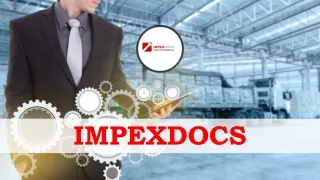 Welcome to ImpexDocs - Global Trade Management Experts