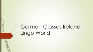 German Classes Ireland- Lingo World