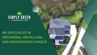 Lawn Maintenance Services in South Carolina - Simply Green Landscaping
