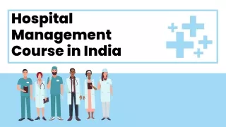 Hospital Management  Course in India