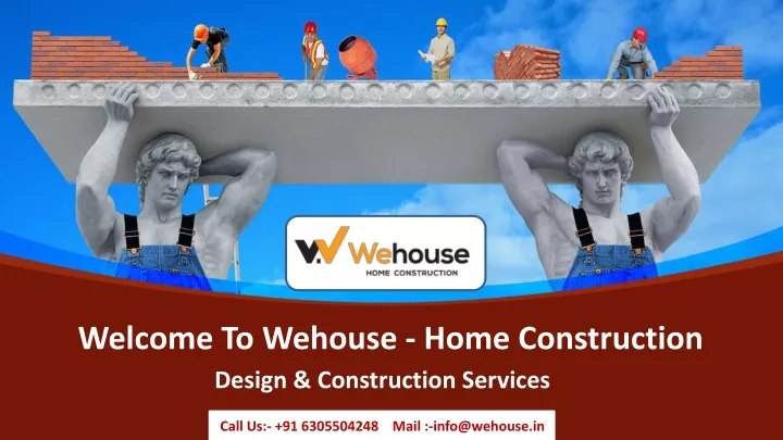 welcome to wehouse home construction design