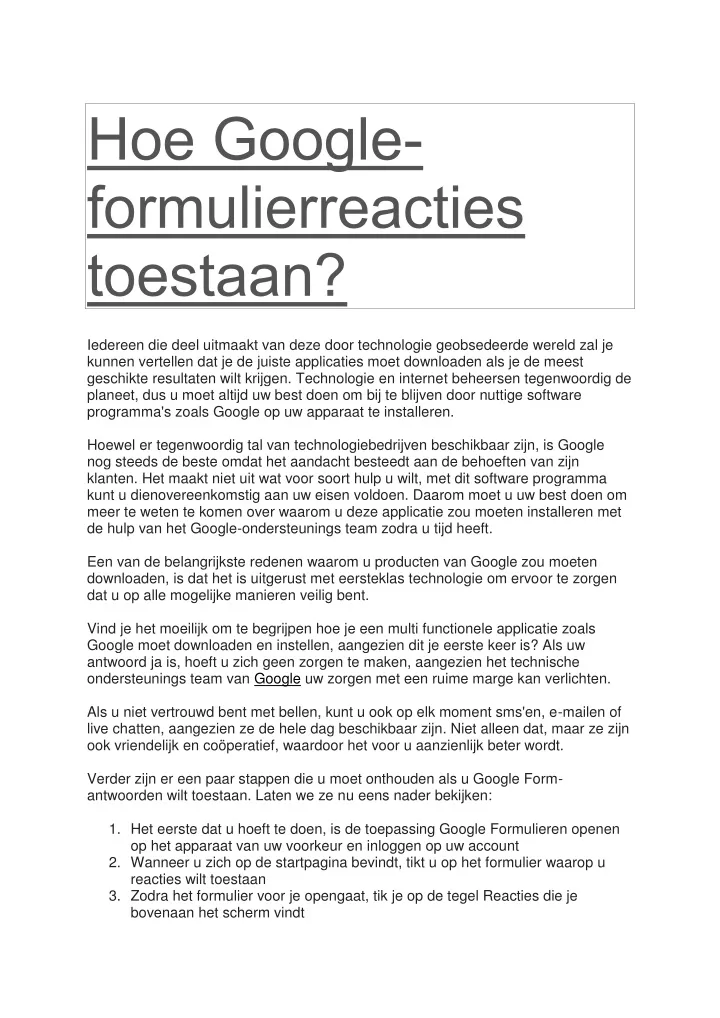 hoe google formulierreacties toestaan