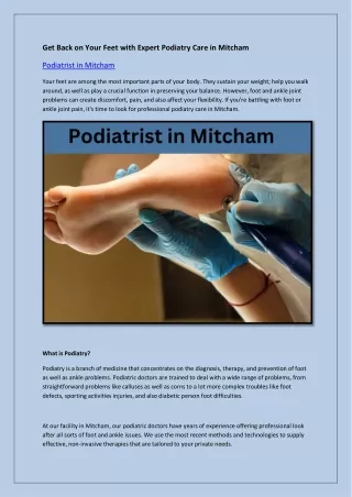 Get Back on Your Feet with Expert Podiatry Care in Mitcham 1