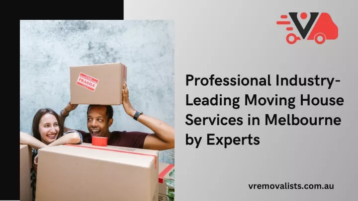 professional industry leading moving house