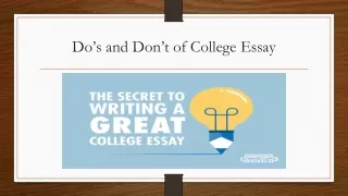 Do’s and Don’t of College Essay