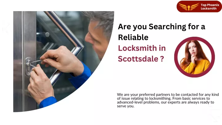 are you searching for a reliable locksmith
