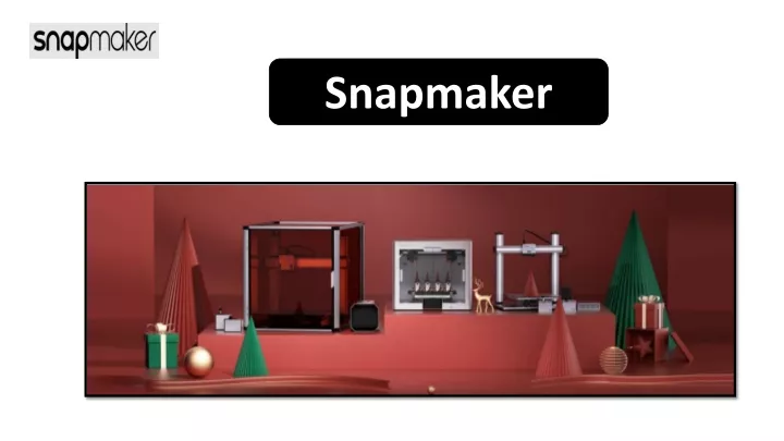 snapmaker