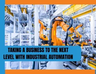 Upgrade Your Business With Industrial Automation