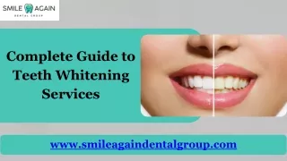Complete Guide to Teeth Whitening Services