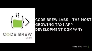 code brew labs the most growing taxi