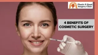 4 Benefits Of Cosmetic Surgery