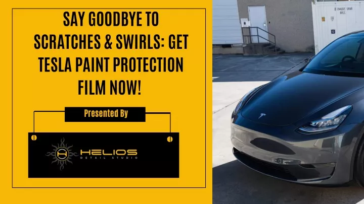 say goodbye to scratches swirls get tesla paint