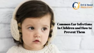 Common Ear Infections In Children And How To Prevent Them