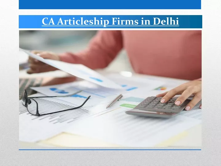 ca articleship firms in delhi